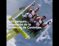 Descubre la magia del turismo en Castellón: Una visita imprescindible a sus parques temáticos